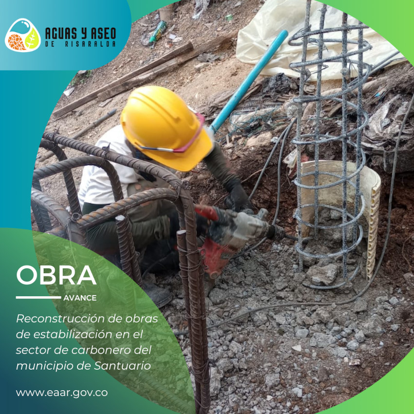 Avance de obra: Reconstrucción de obras de estabilización municipio de Santuario
